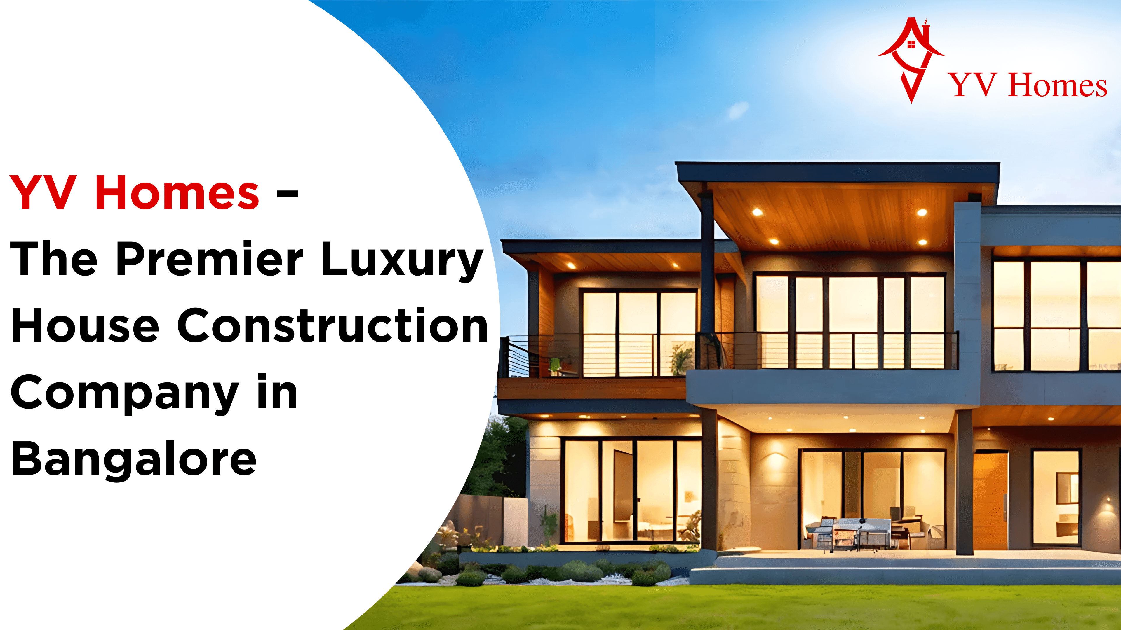 Which is the best luxury House construction company in Bangalore? Transforming the City’s Skyline