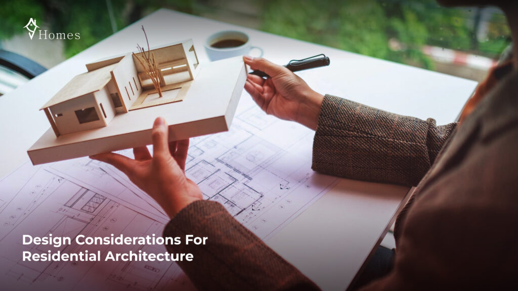 Design Considerations for Residential Architect